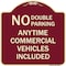Signmission No Double Parking Anytime Commercial Vehicles Included Heavy-Gauge Alum, 18" x 18", BU-1818-23849 A-DES-BU-1818-23849 - alternate 1